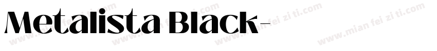 Metalista Black字体转换